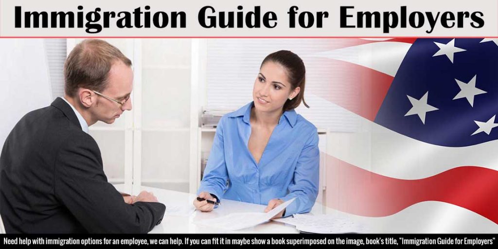 Immigration For Employers Different Types Of Us Visa 